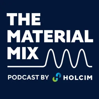 Text saying "The Material Mix Podcast by Holcim" with a wavy line graphic