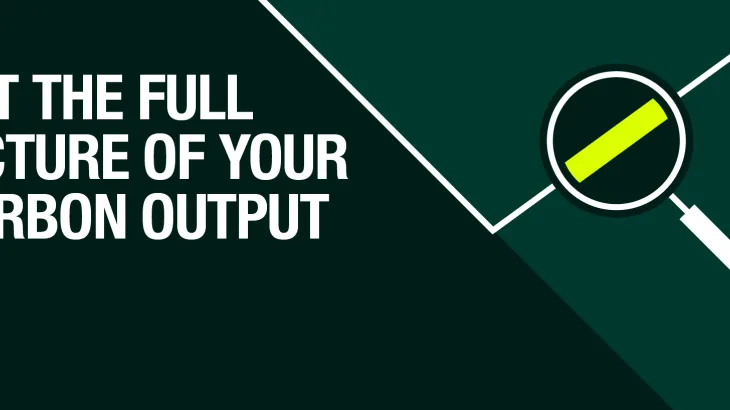 Get the full picture of your carbon output